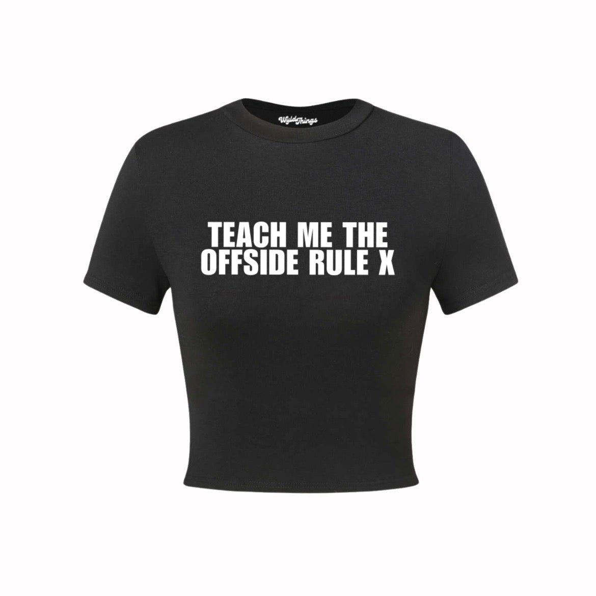 TEACH ME THE OFFSIDE RULE CROP TOP