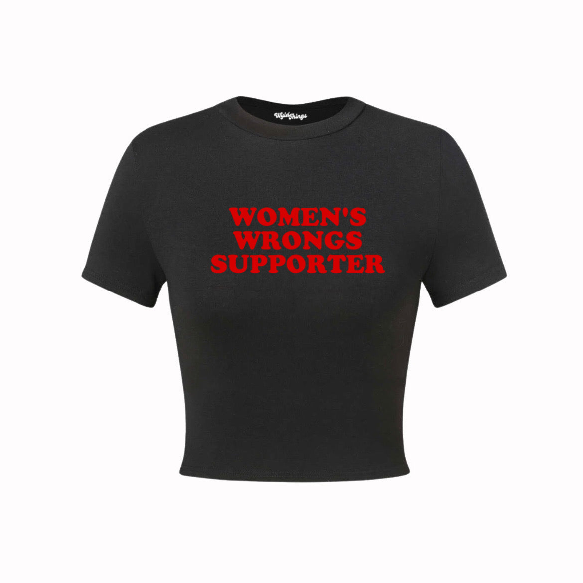 WOMENS WRONGS SUPPORTER CROP TOP