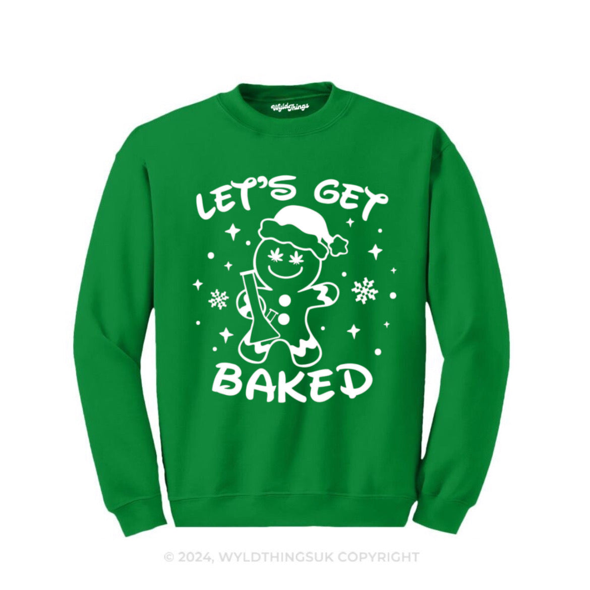 LET'S GET BAKED SWEATSHIRT