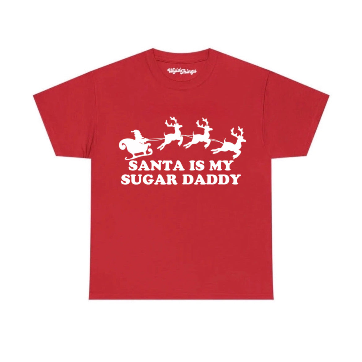 SANTA IS MY SUGAR DADDY T-SHIRT