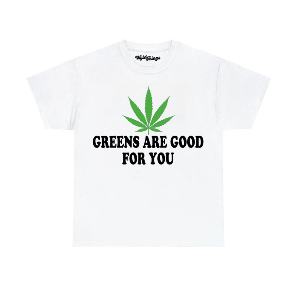 GREENS ARE GOOD FOR YOU WMNS TEE