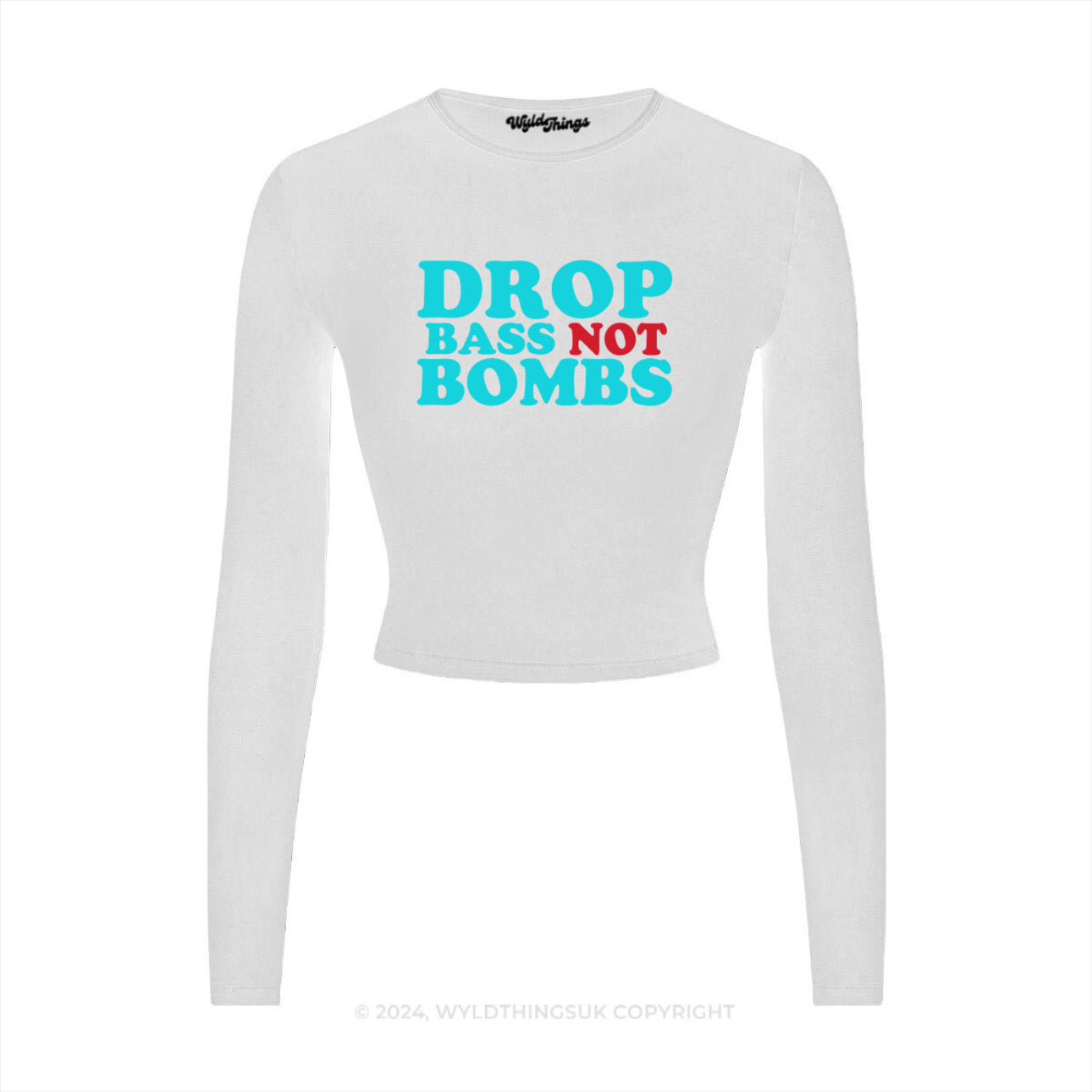 DROP BASS NOT BOMBS LONG SLEEVE CROP TOP