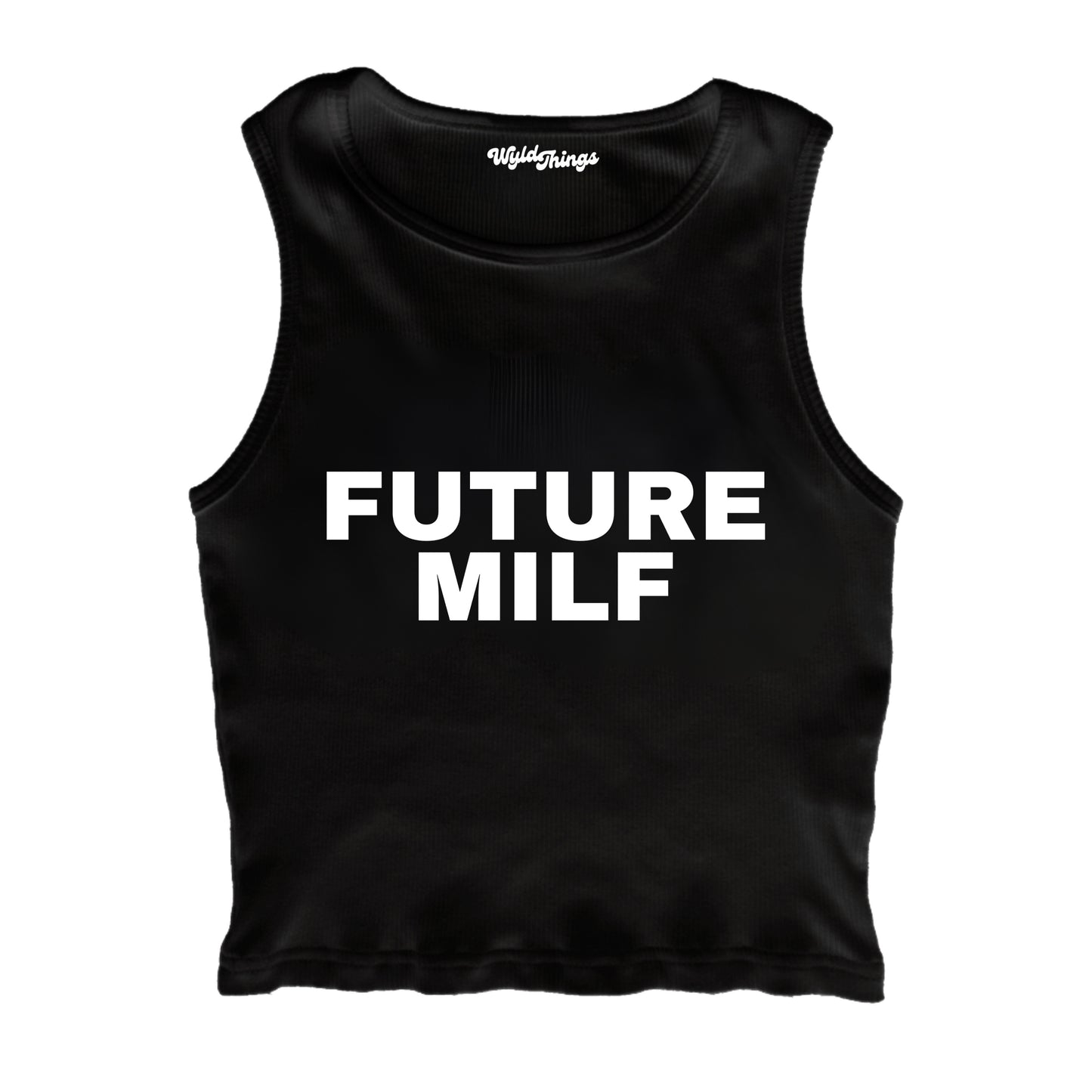 FUTURE MILF CROPPED TANK TOP