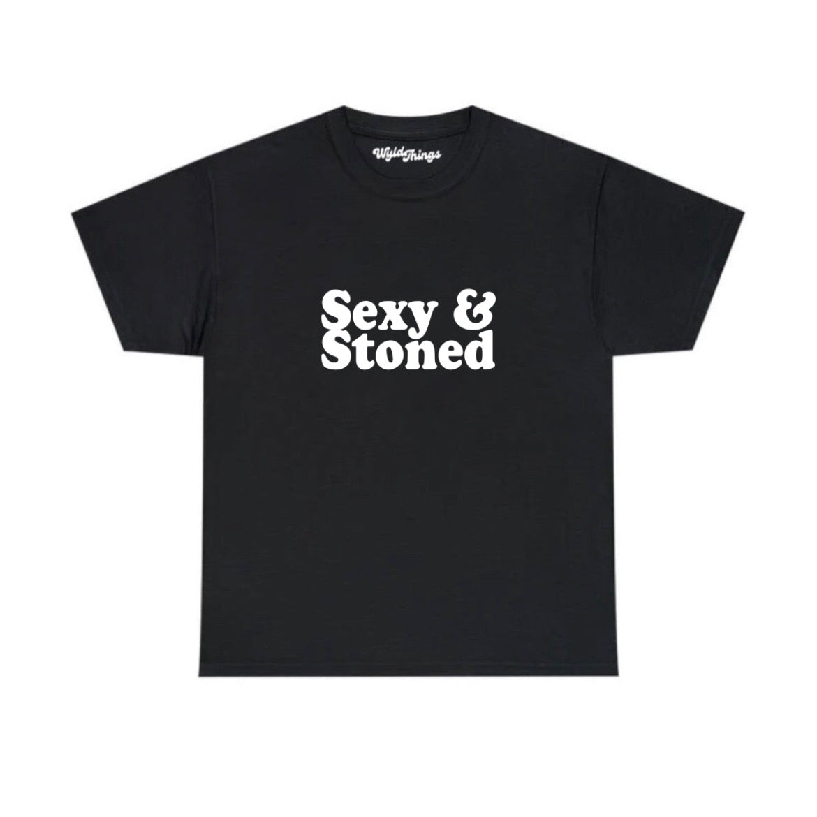 SEXY AND STONED WMNS TEE