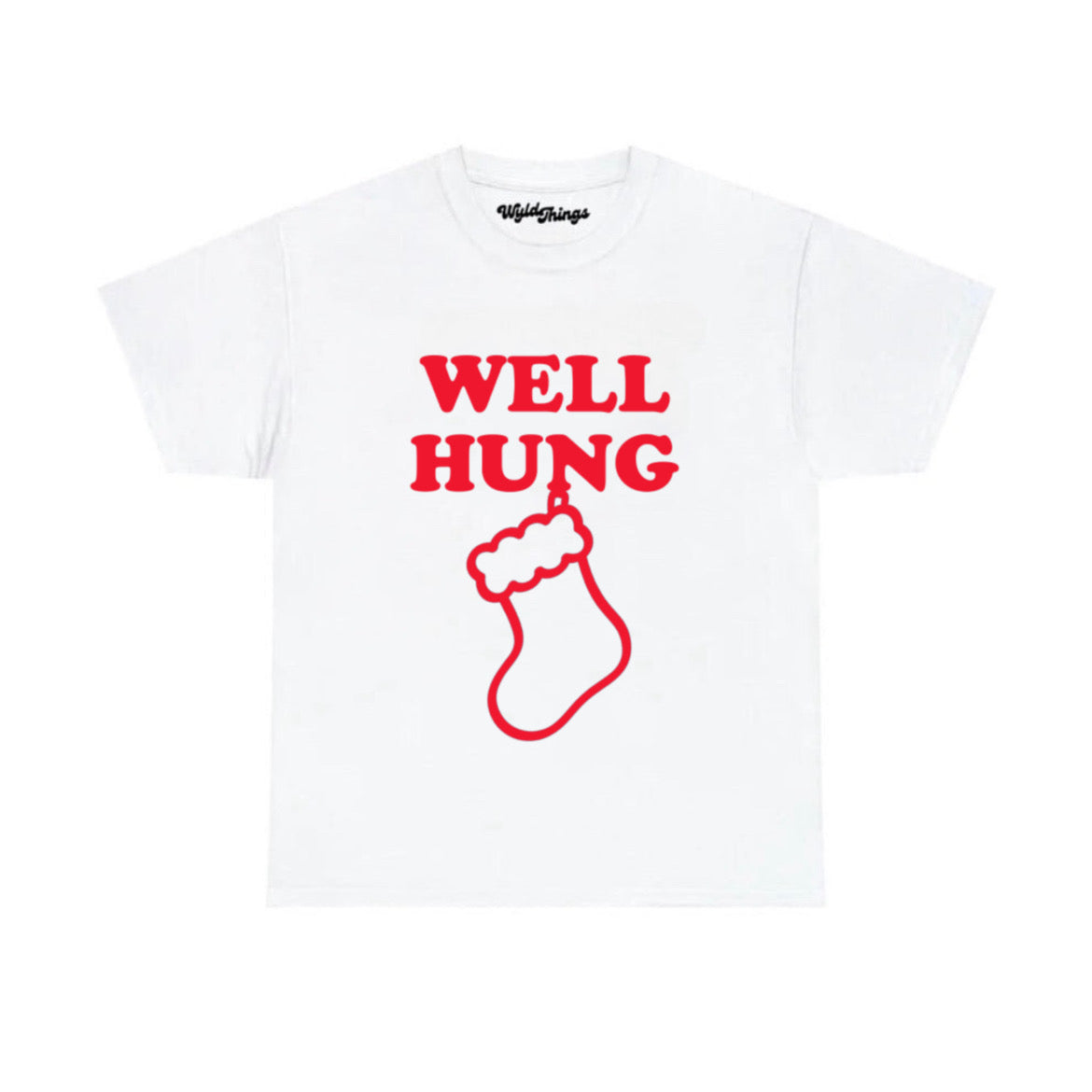 WELL HUNG T-SHIRT