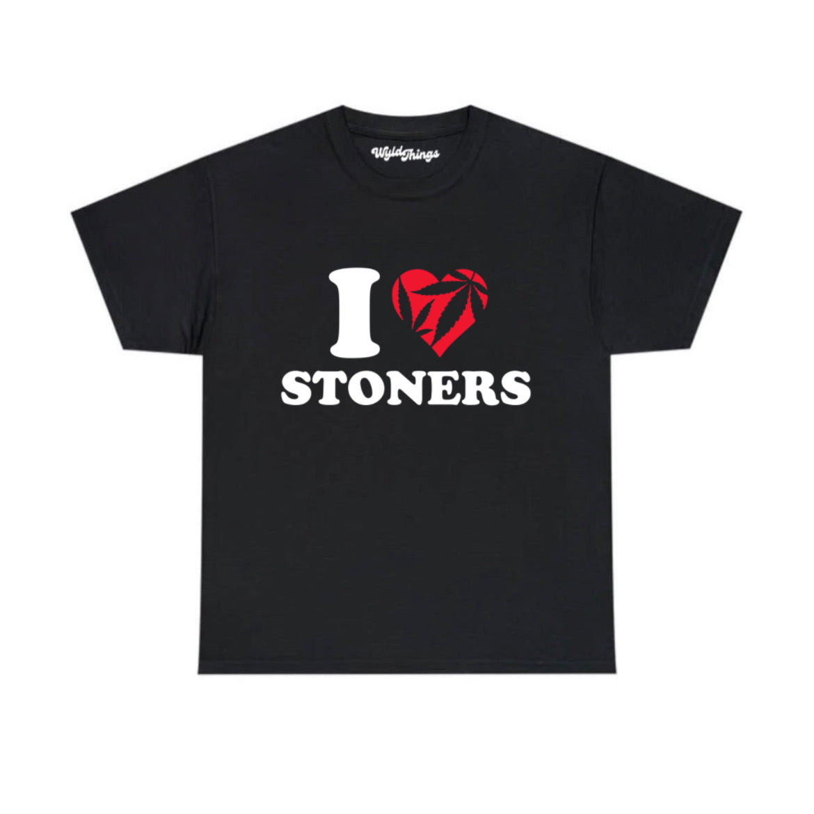 I LOVE STONERS T-SHIRT