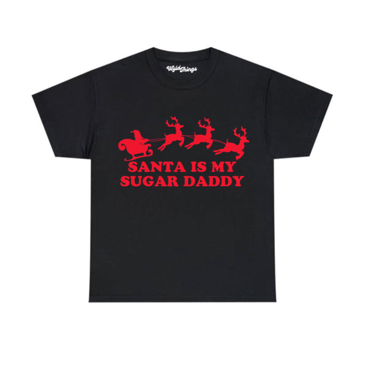 SANTA IS MY SUGAR DADDY T-SHIRT