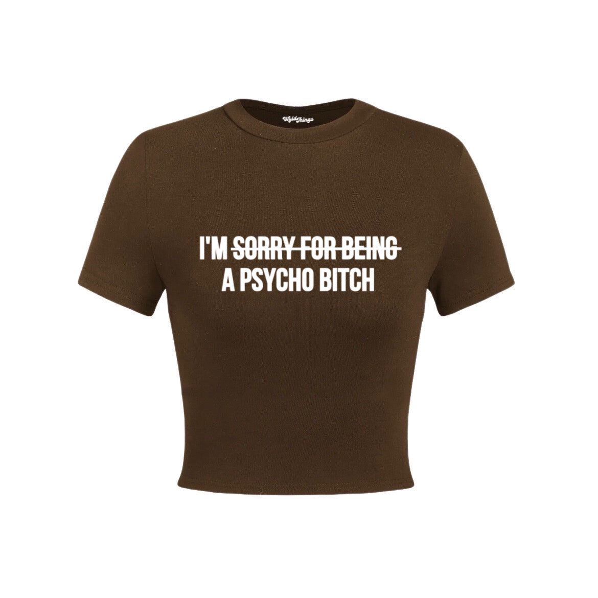 I’M A PSYCHO CROP TOP