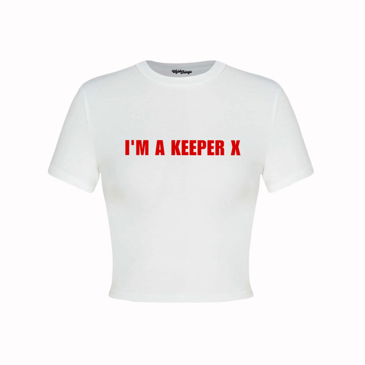 I’M A KEEPER CROP TOP