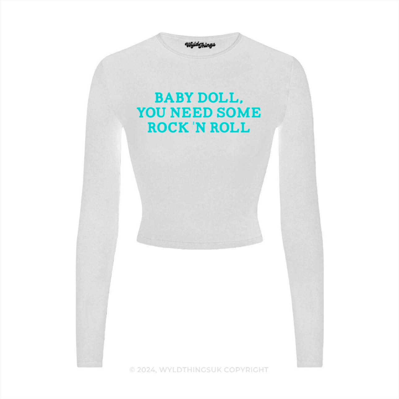 BABY DOLL YOU NEED SOME ROCK N ROLL LONG SLEEVE CROP TOP