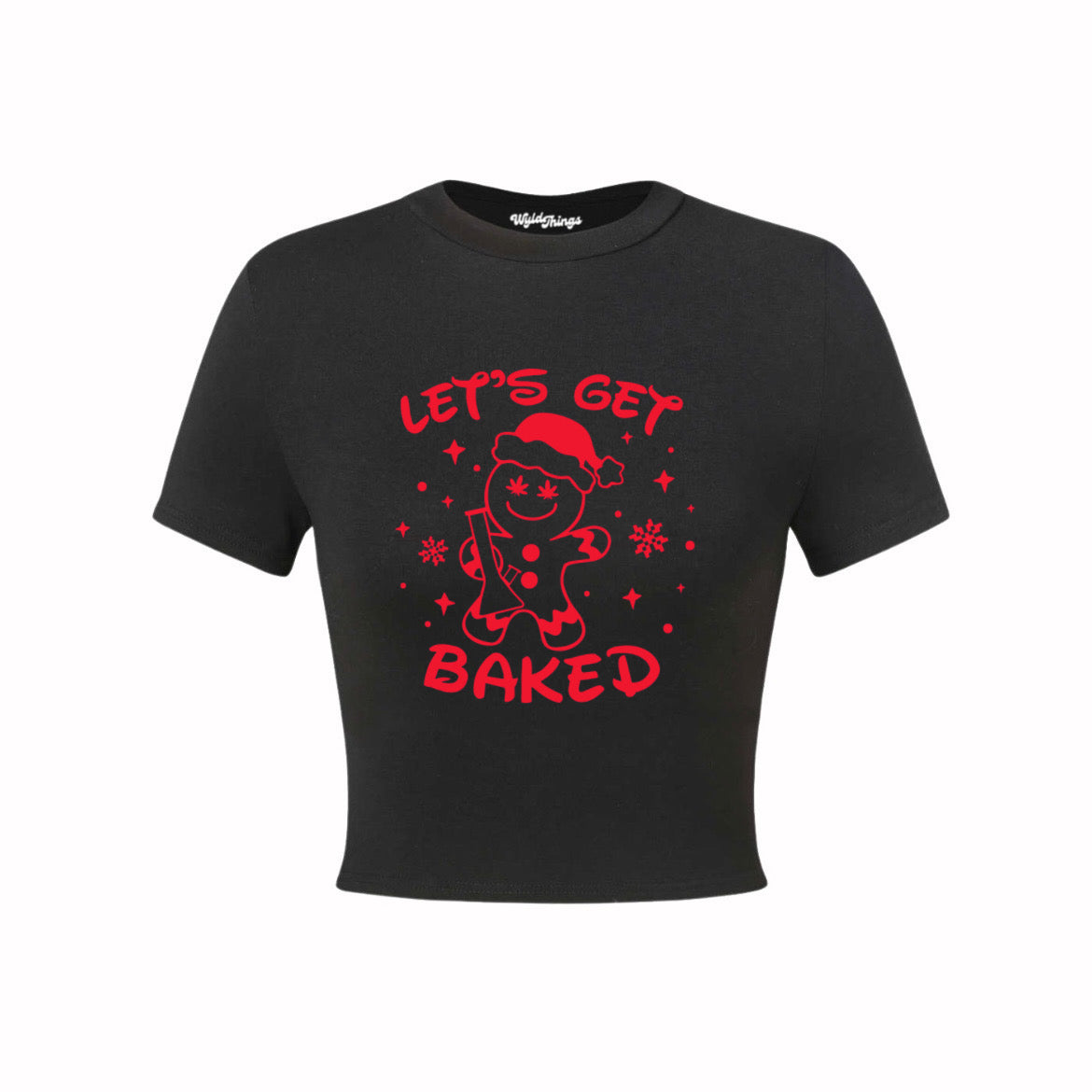 LETS GET BAKED CROP TOP