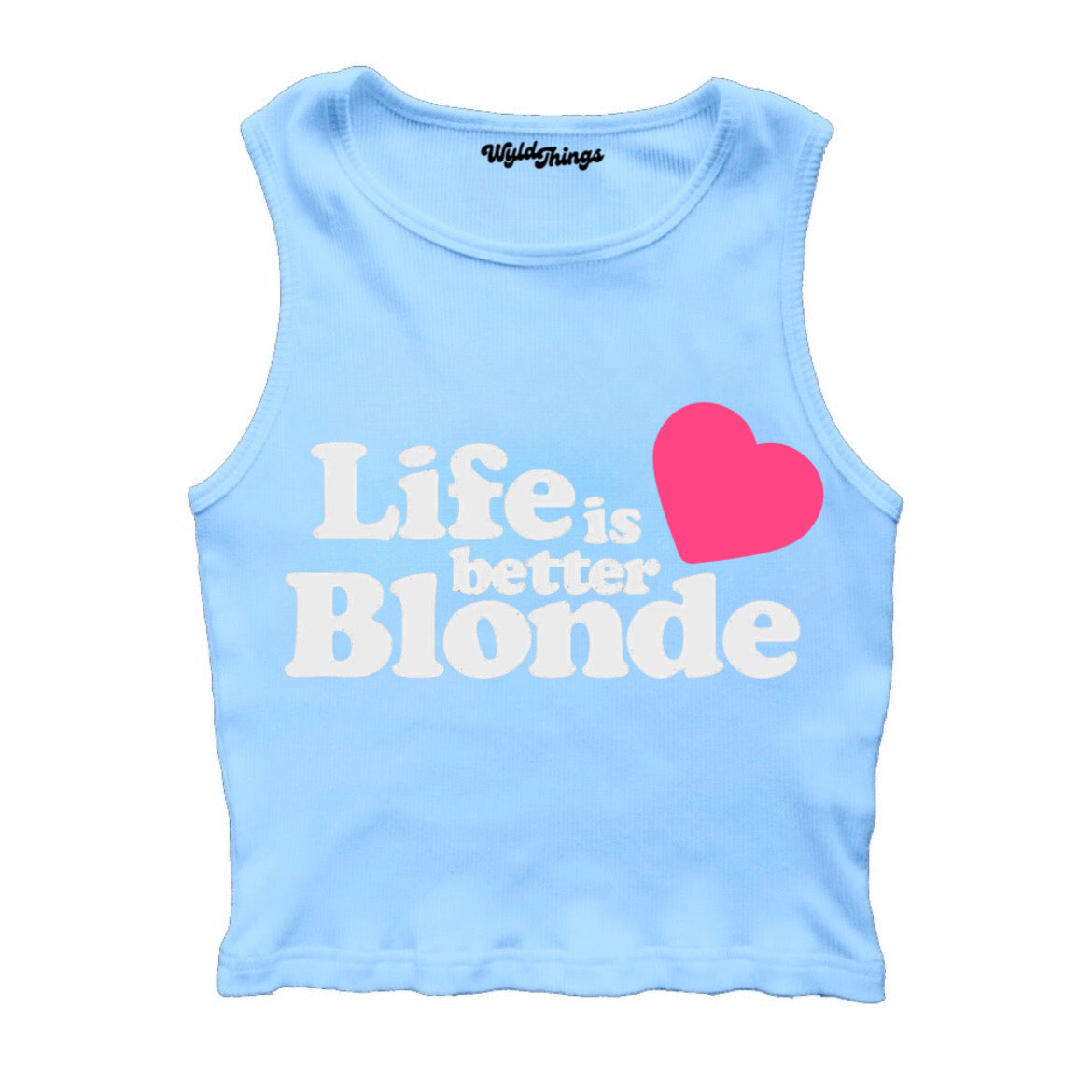 LIFE IS BETTER BLONDE CROPPED TANK TOP