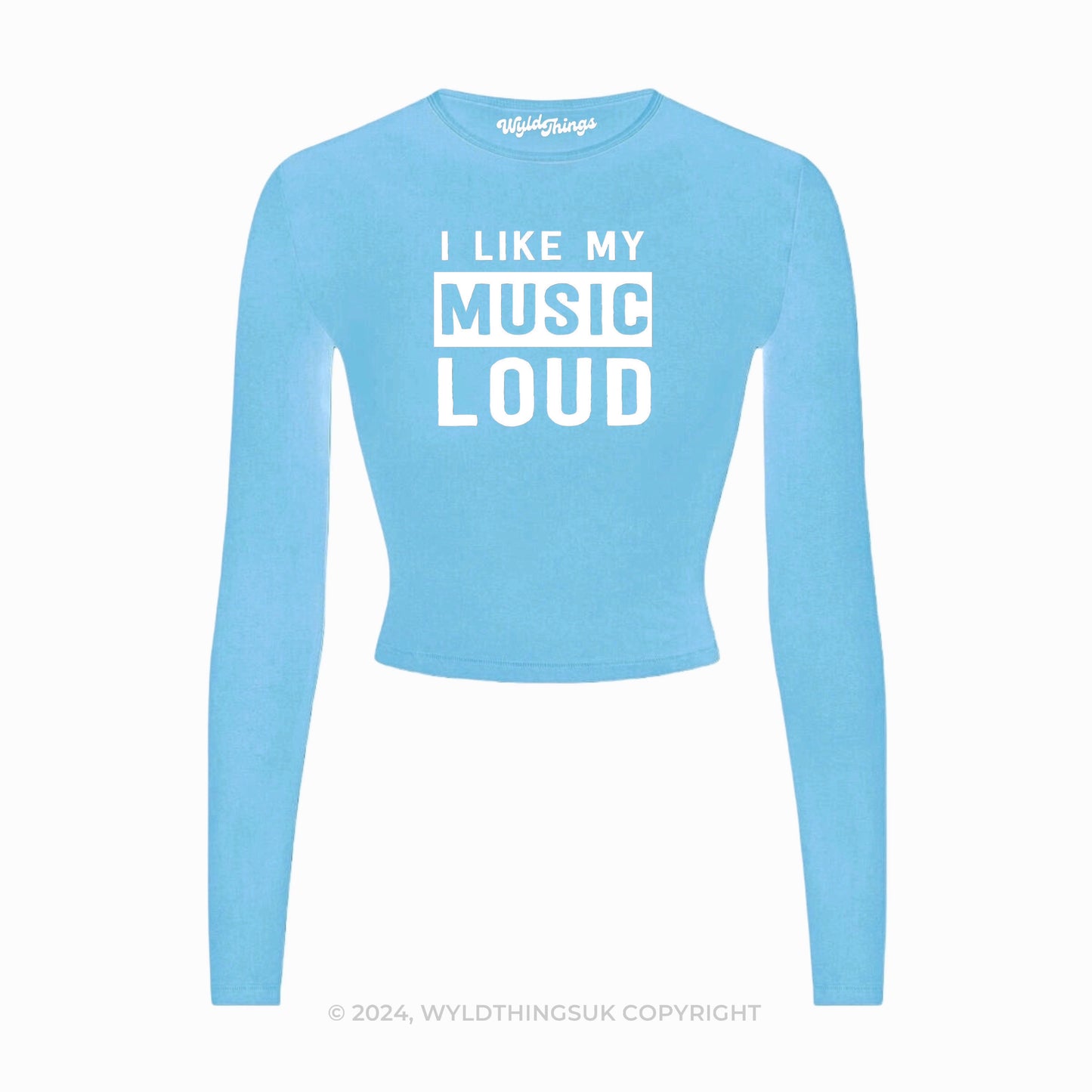 I LIKE MY MUSIC LOUD LONG SLEEVE CROP TOP