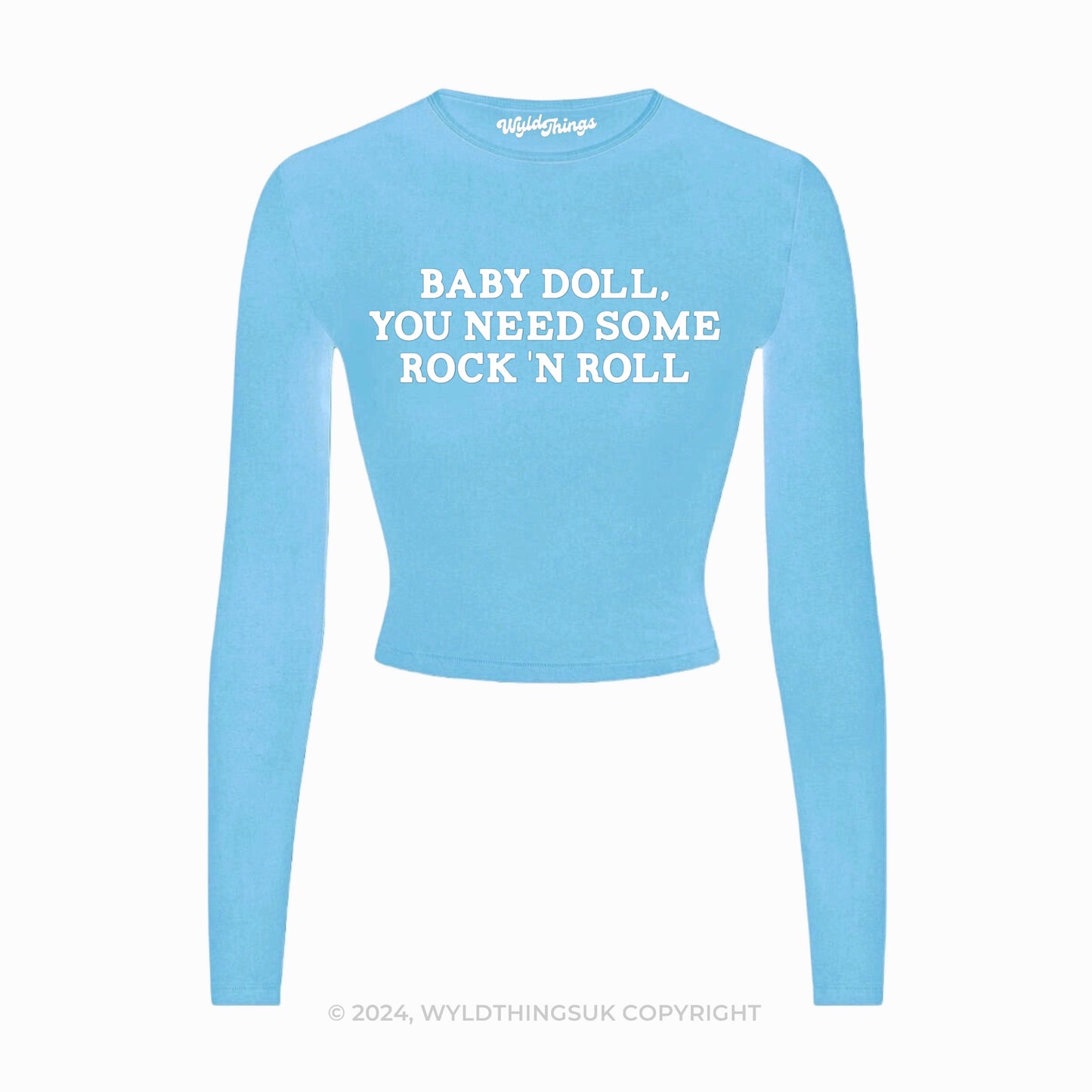 BABY DOLL YOU NEED SOME ROCK N ROLL LONG SLEEVE CROP TOP