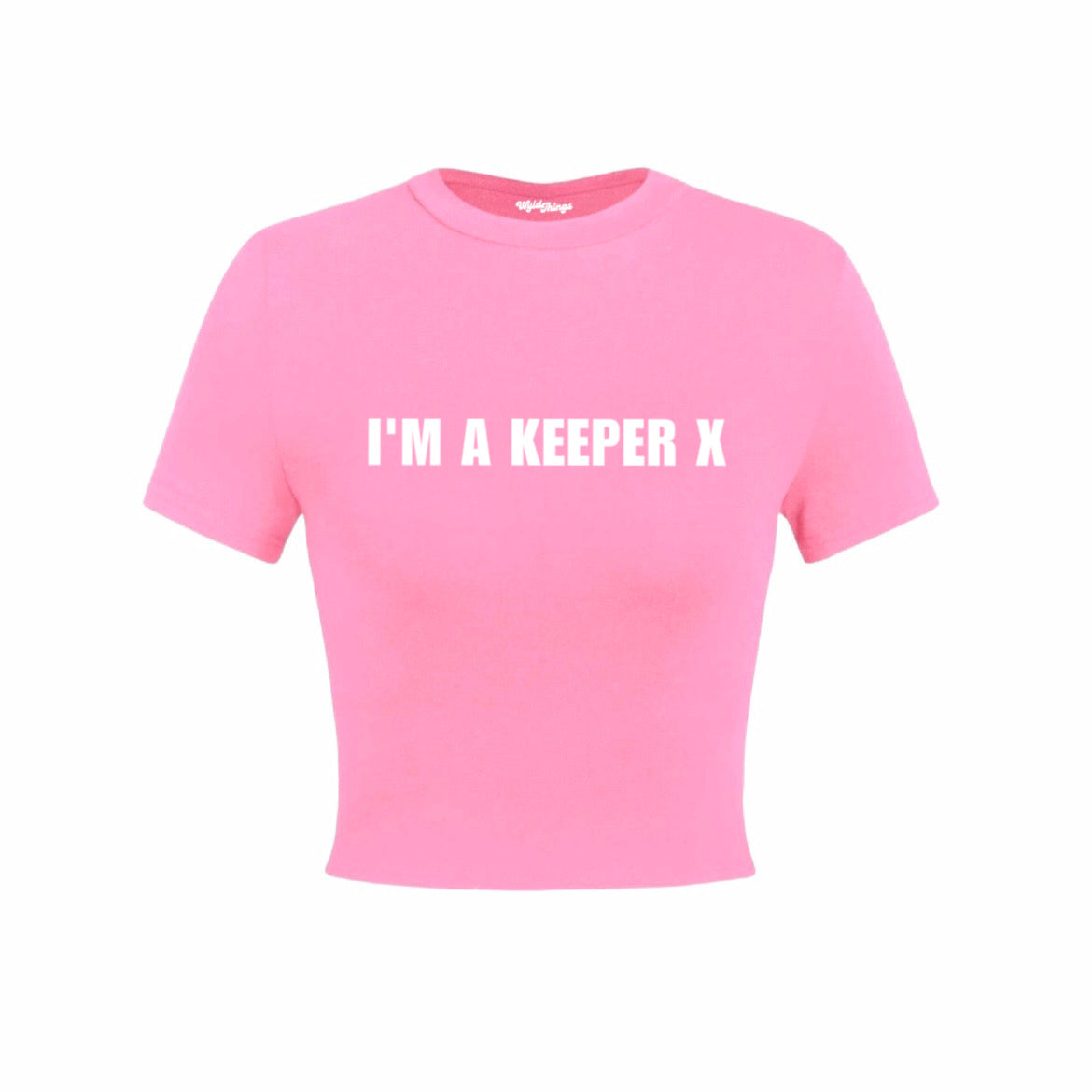 I’M A KEEPER CROP TOP