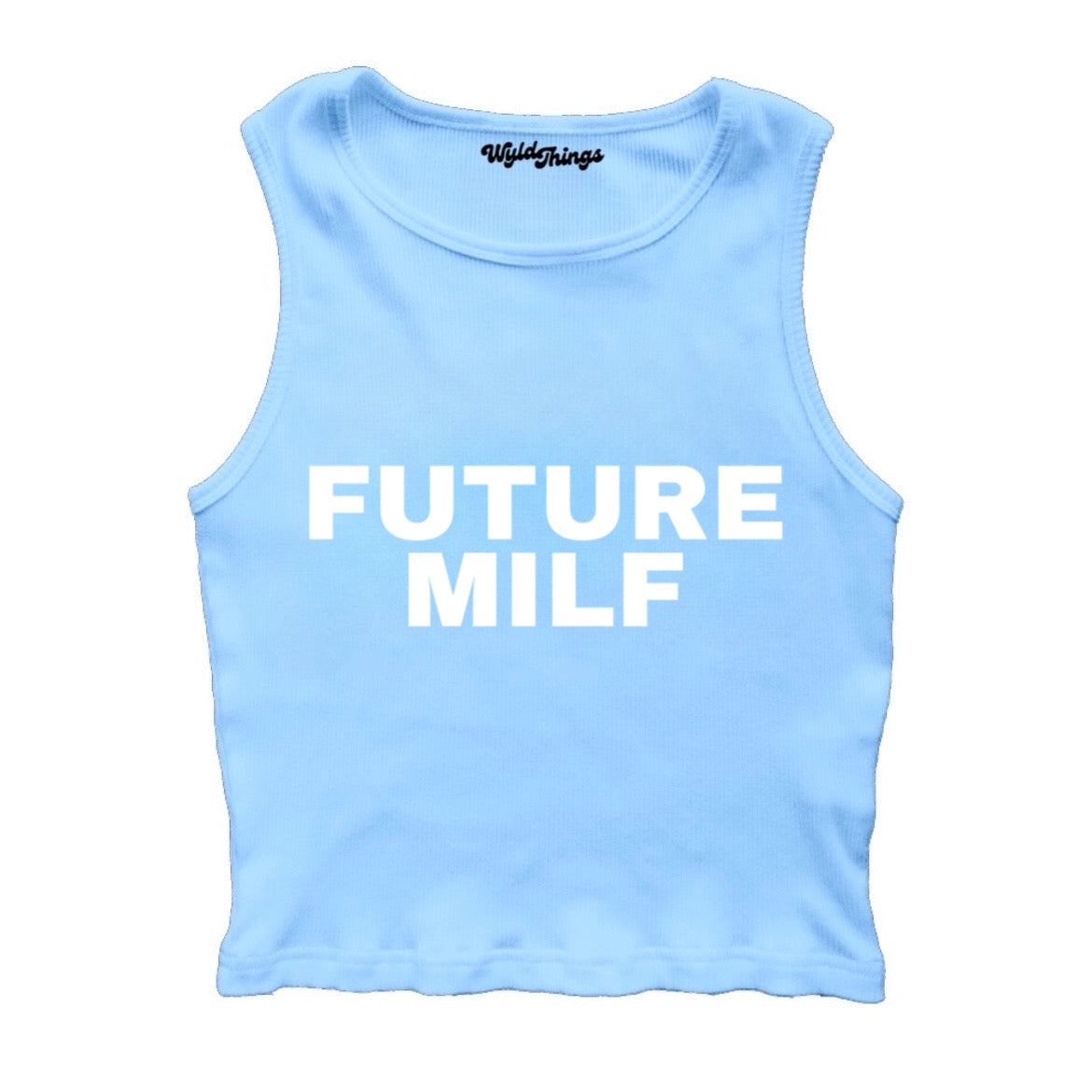 FUTURE MILF CROPPED TANK TOP