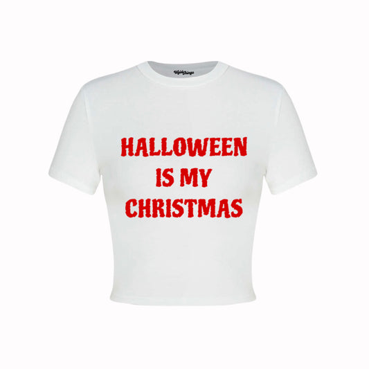 HALLOWEEN IS MY CHRISTMAS CROP TOP