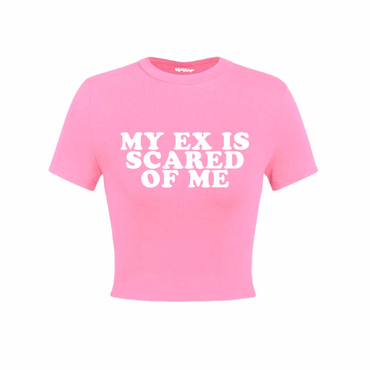 MY EX IS SCARED OF ME CROP TOP