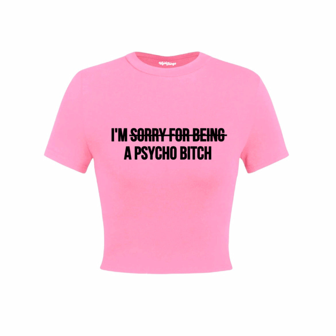 I’M A PSYCHO CROP TOP