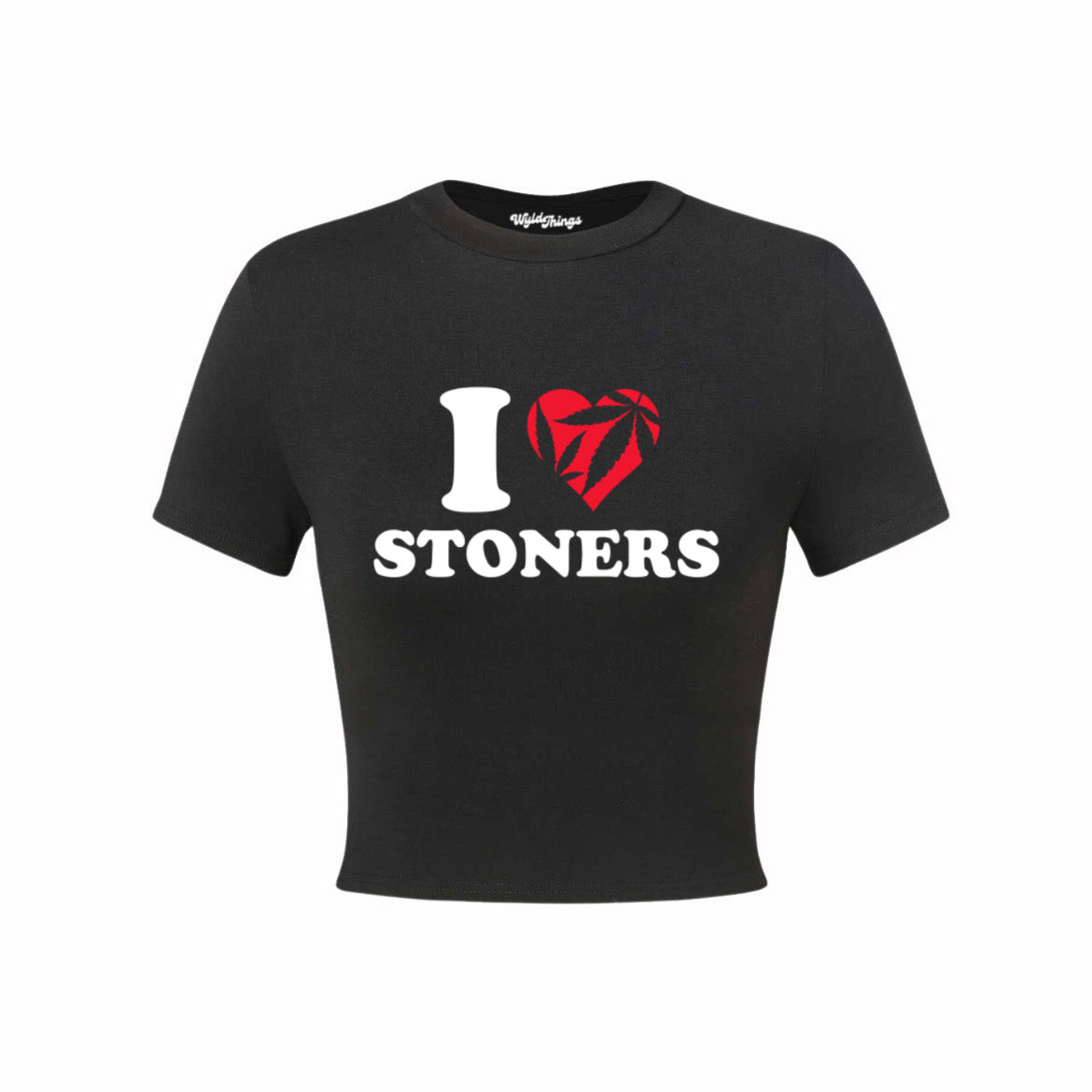 I LOVE STONERS CROP TOP