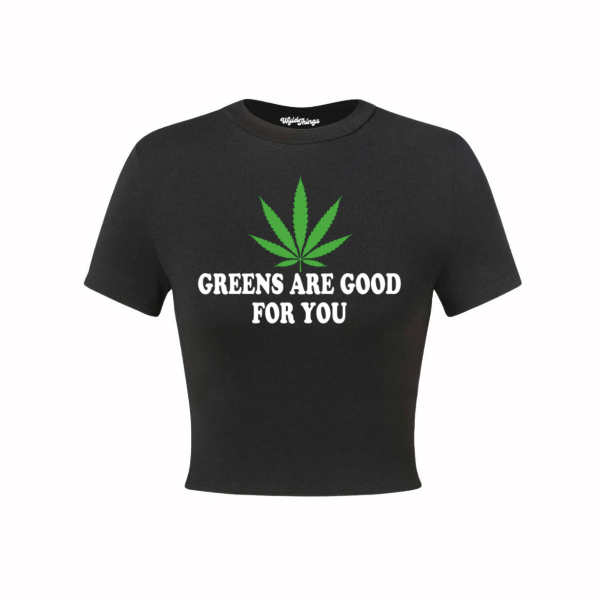 GREENS ARE GOOD FOR YOU CROP TOP