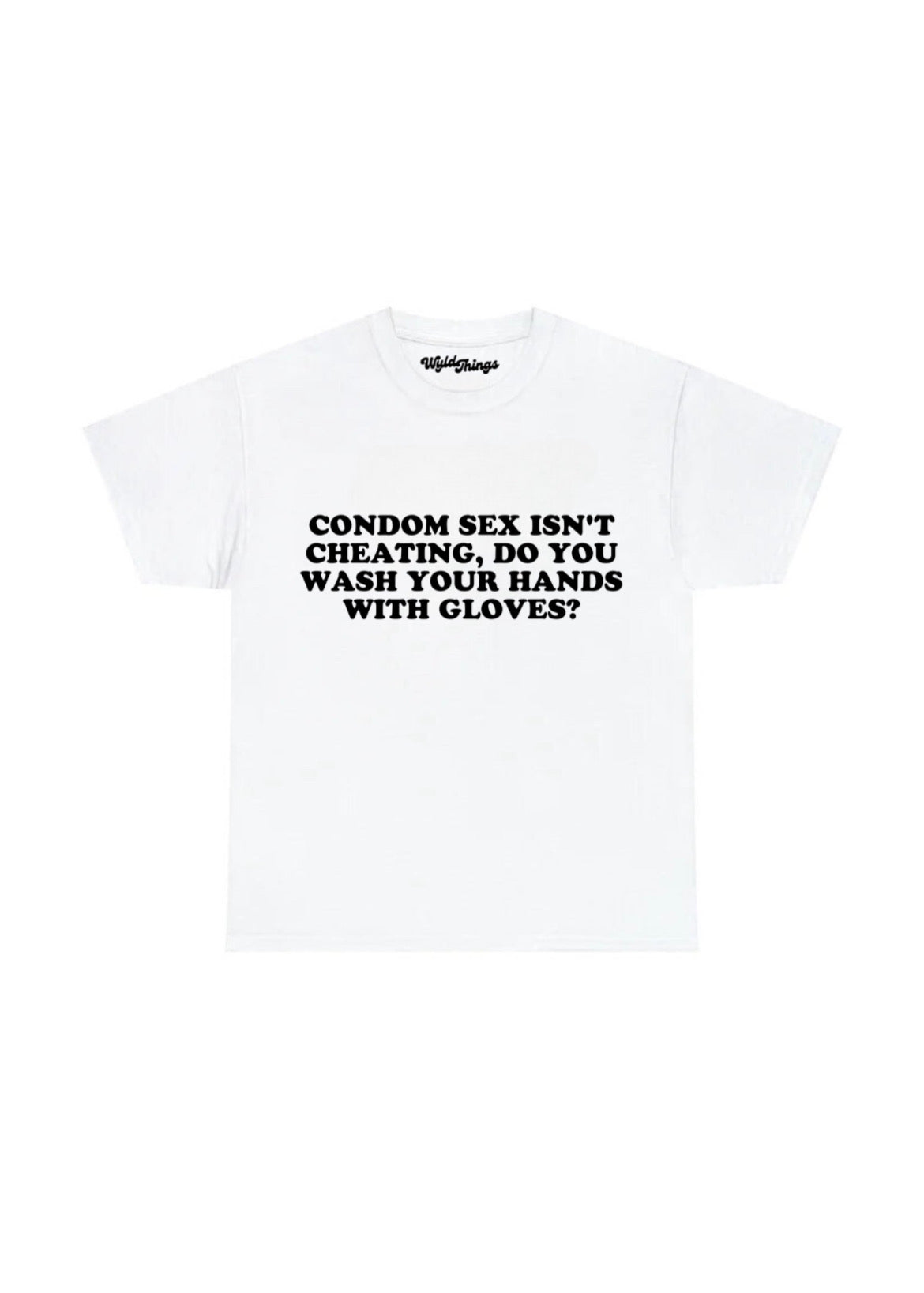 CONDOM SEX ISN'T CHEATING T-SHIRT