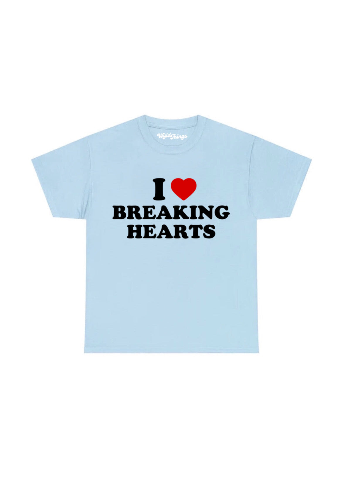 I LOVE BREAKING HEARTS T-SHIRT