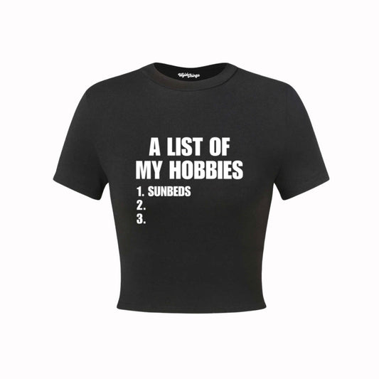 LIST OF MY HOBBIES SUNBEDS CROP TOP