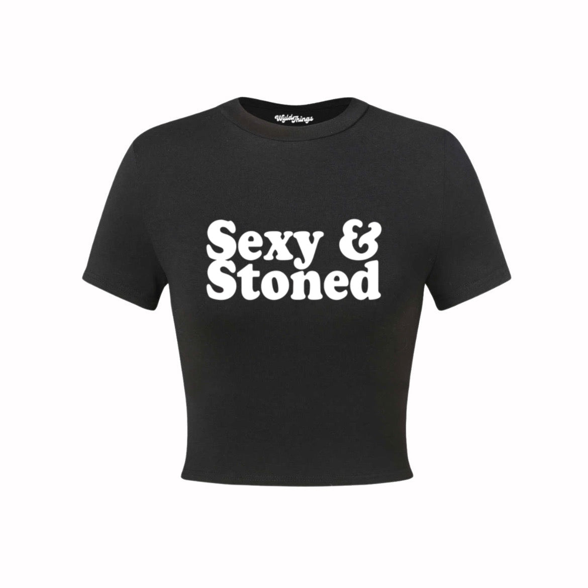 SEXY AND STONED CROP TOP