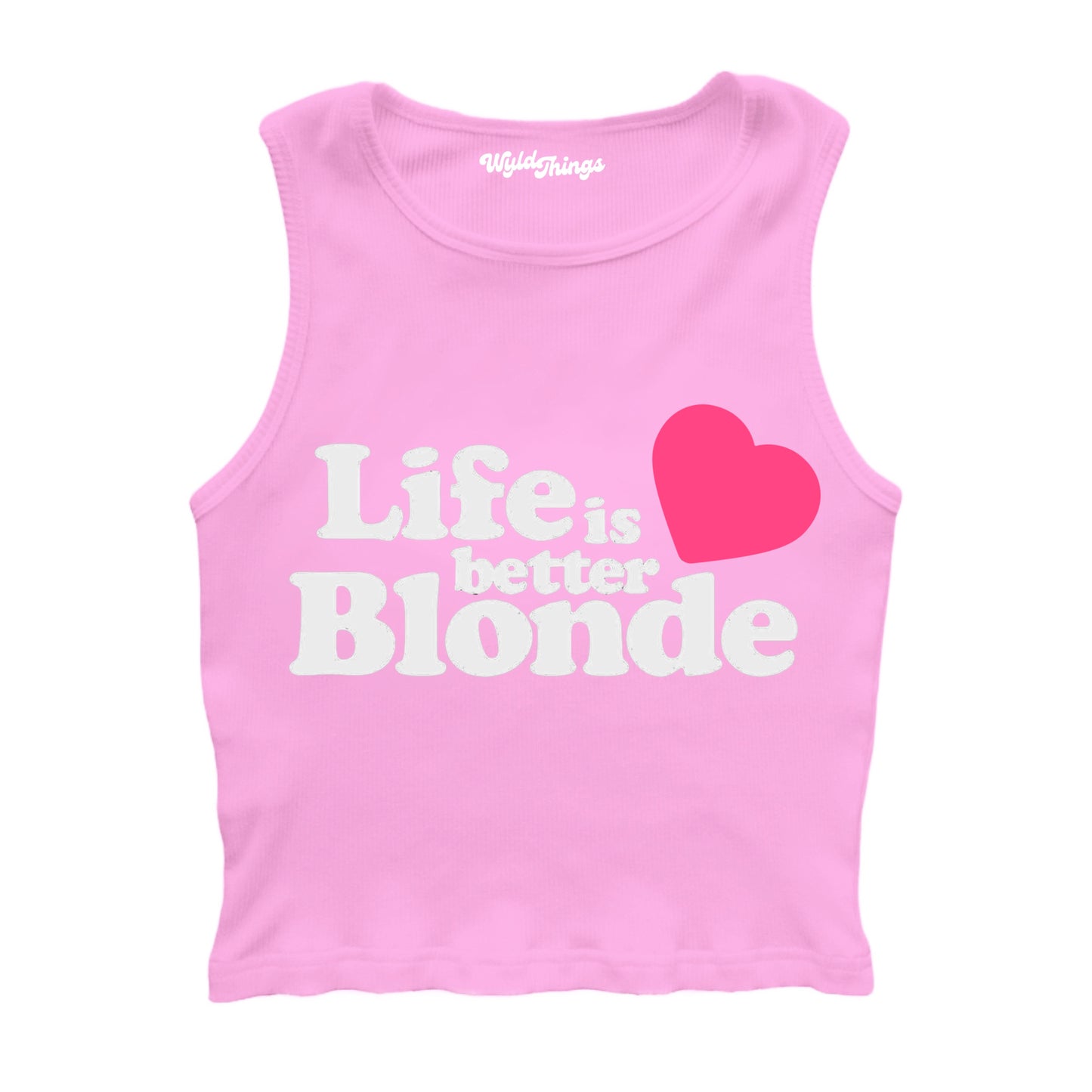 LIFE IS BETTER BLONDE CROPPED TANK TOP