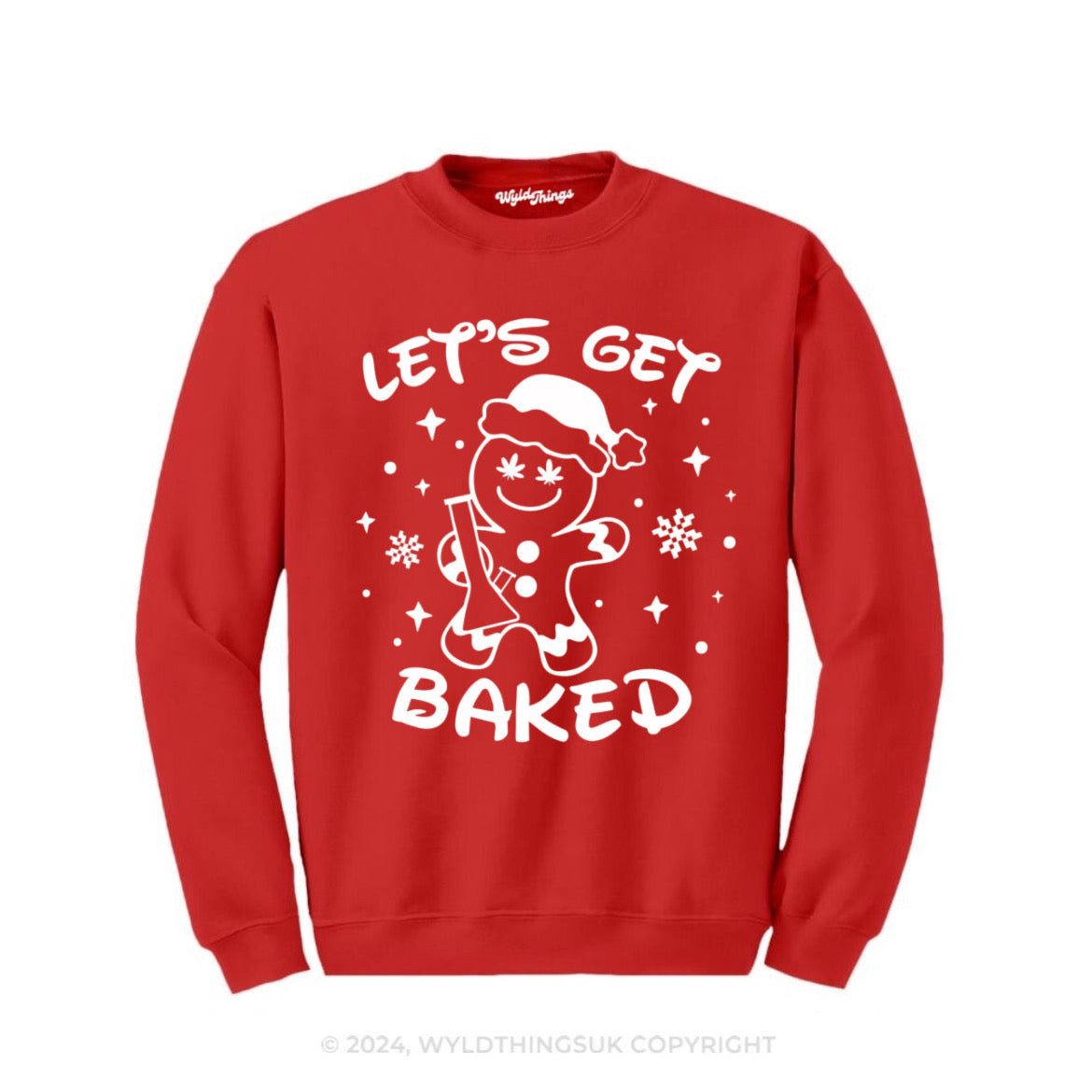 LET'S GET BAKED SWEATSHIRT