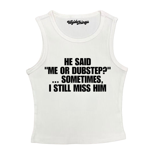 ME OR DUBSTEP CROPPED TANK TOP