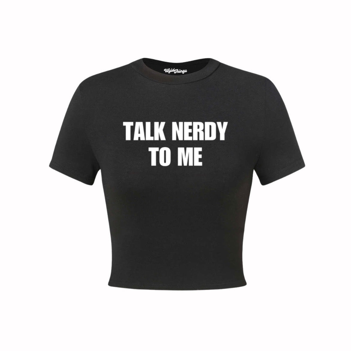 TALK NERDY TO ME CROP TOP