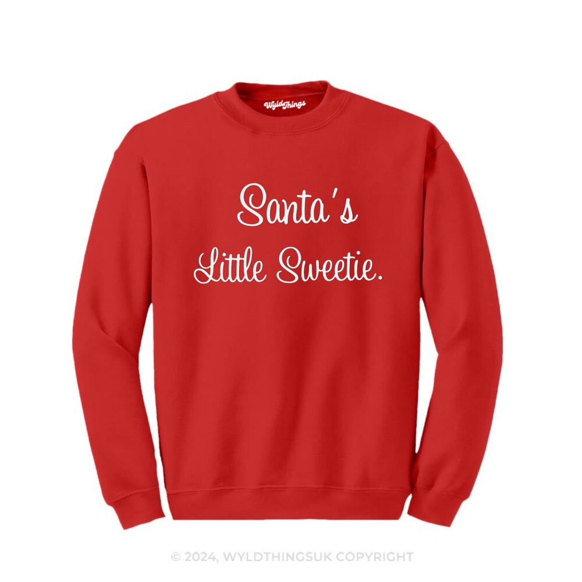 SANTA'S LITTLE SWEETIE SWEATSHIRT