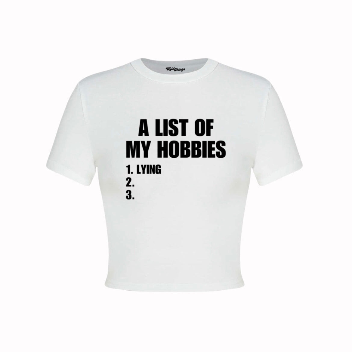 A LIST OF MY HOBBIES LYING CROP TOP