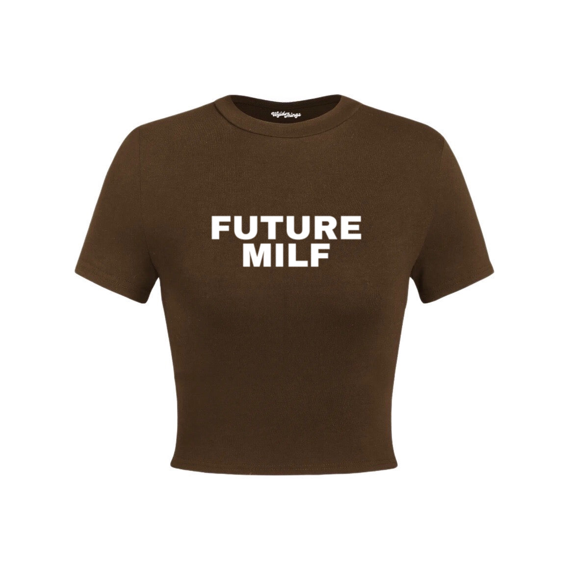 FUTURE MILF CROP TOP