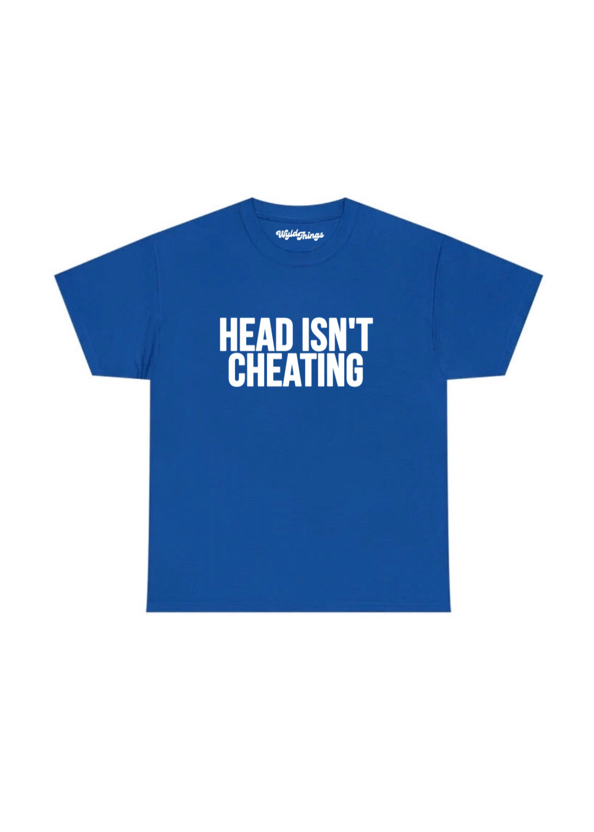 HEAD ISN'T CHEATING T-SHIRT