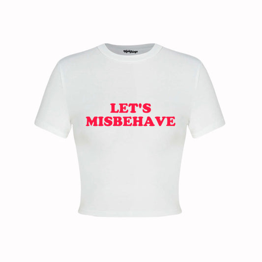 LETS MISBEHAVE CROP TOP