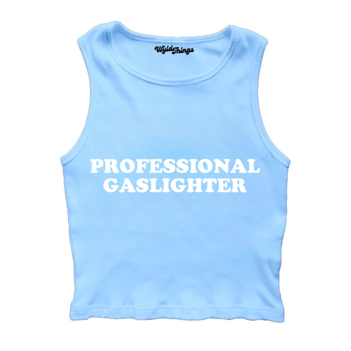 PROFESSIONAL GASLIGHTER CROPPED TANK TOP