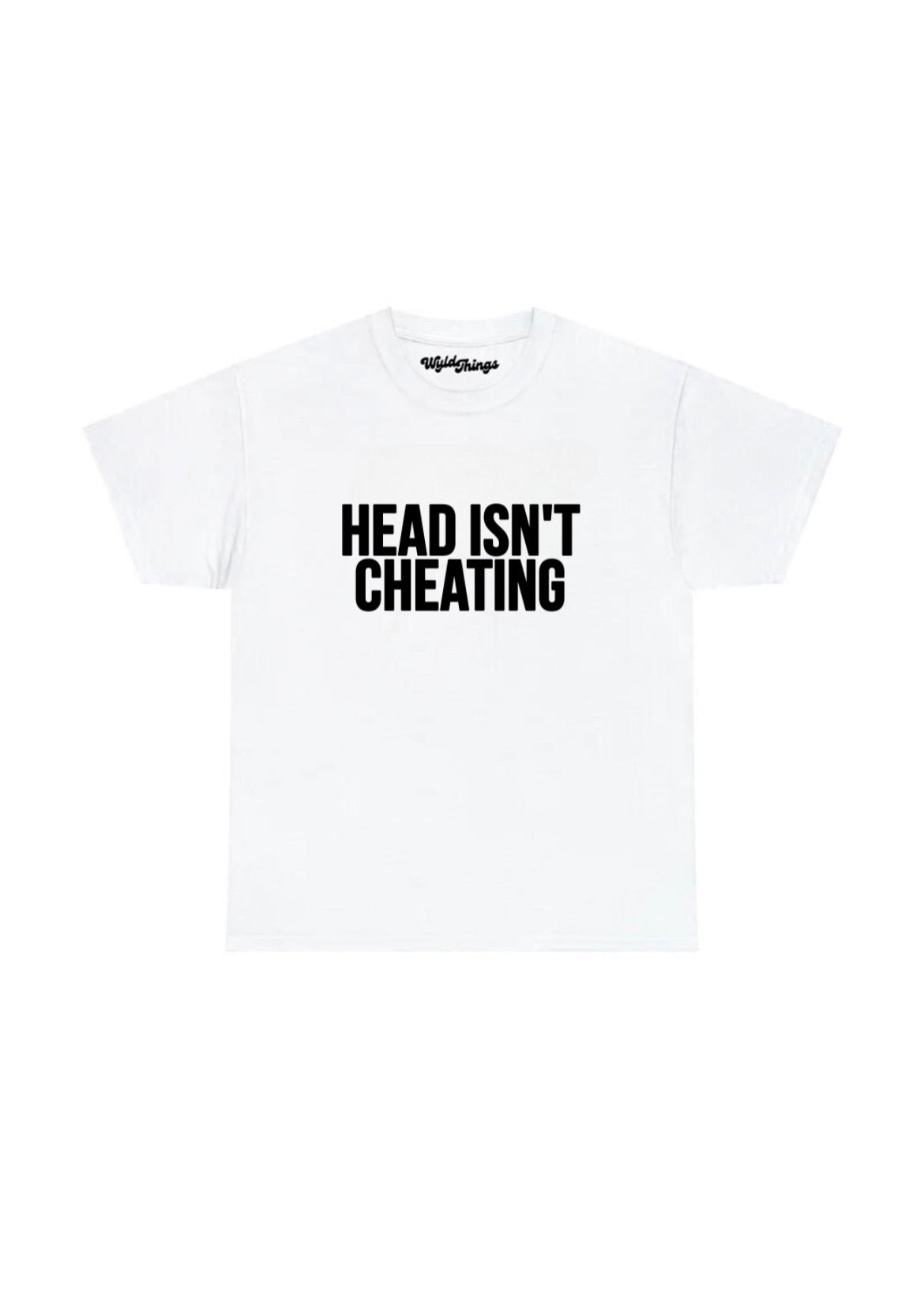 HEAD ISN'T CHEATING T-SHIRT