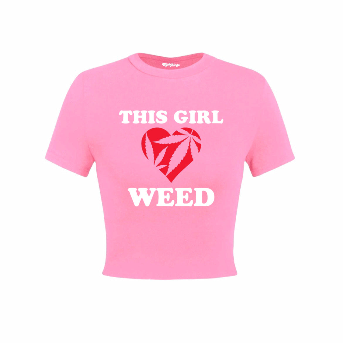 THIS GIRL LOVES WEED CROP TOP