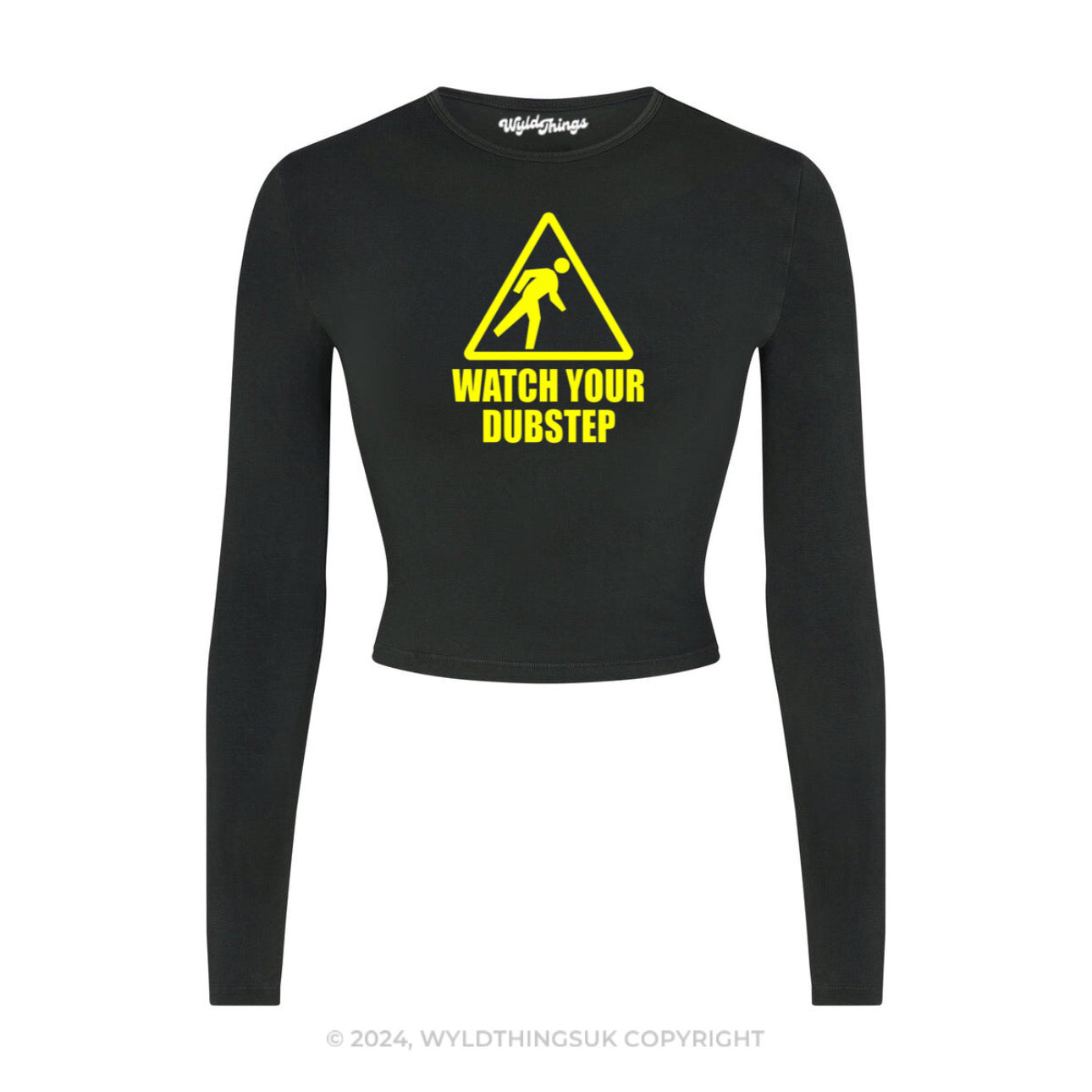 WATCH YOUR DUBSTEP LONG SLEEVE CROP TOP