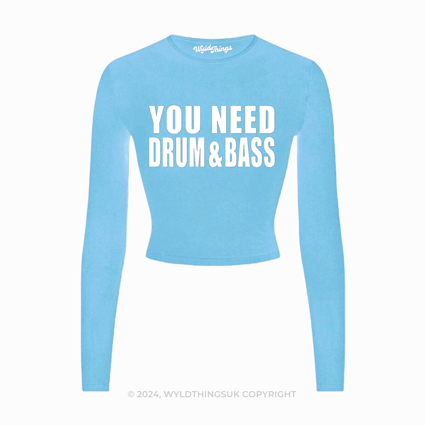 YOU NEED DRUM AND BASS LONG SLEEVE CROP TOP