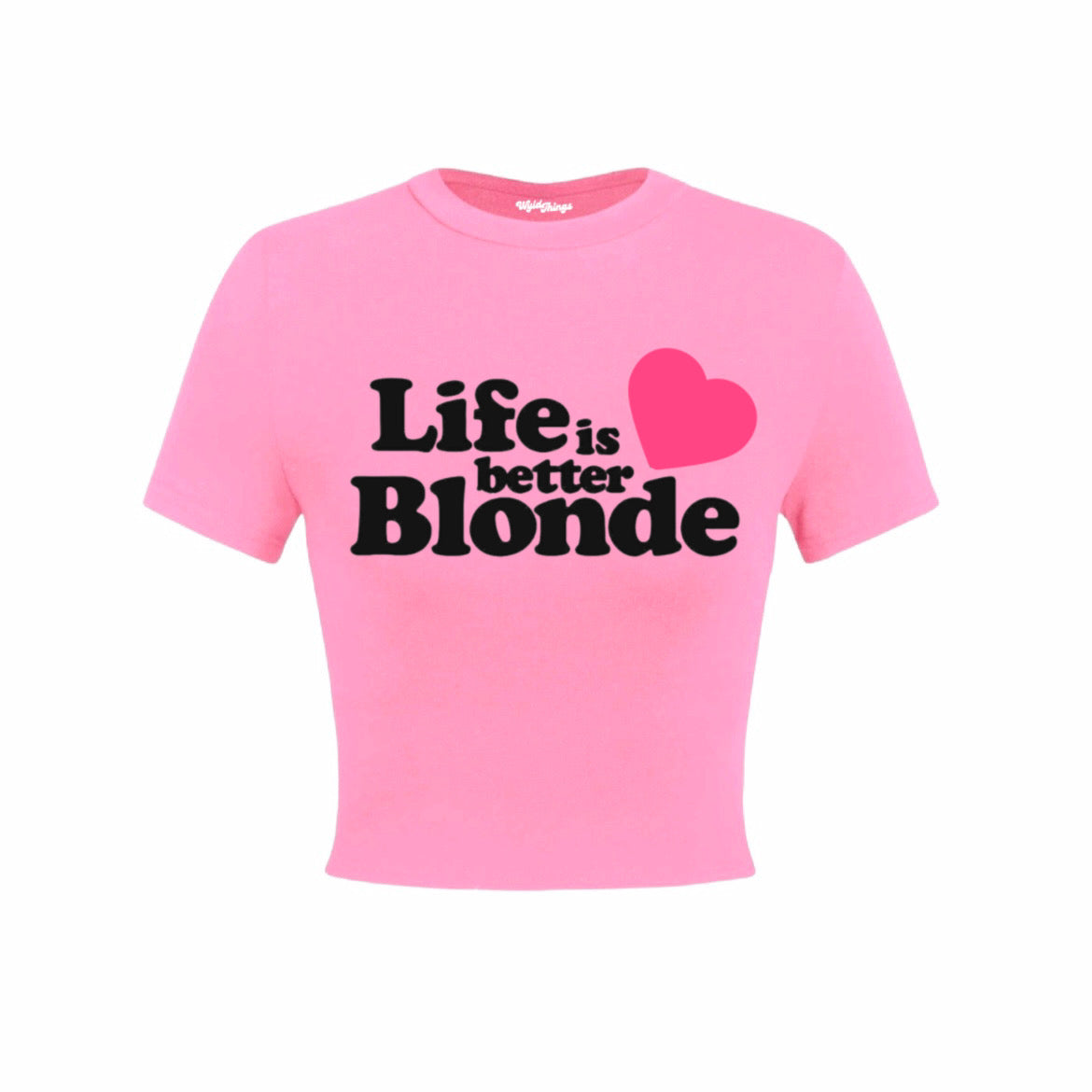 LIFE IS BETTER BLONDE CROP TOP