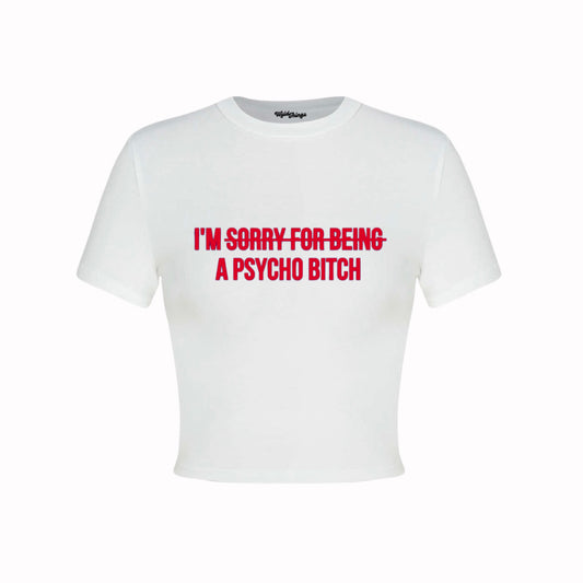 I’M A PSYCHO CROP TOP