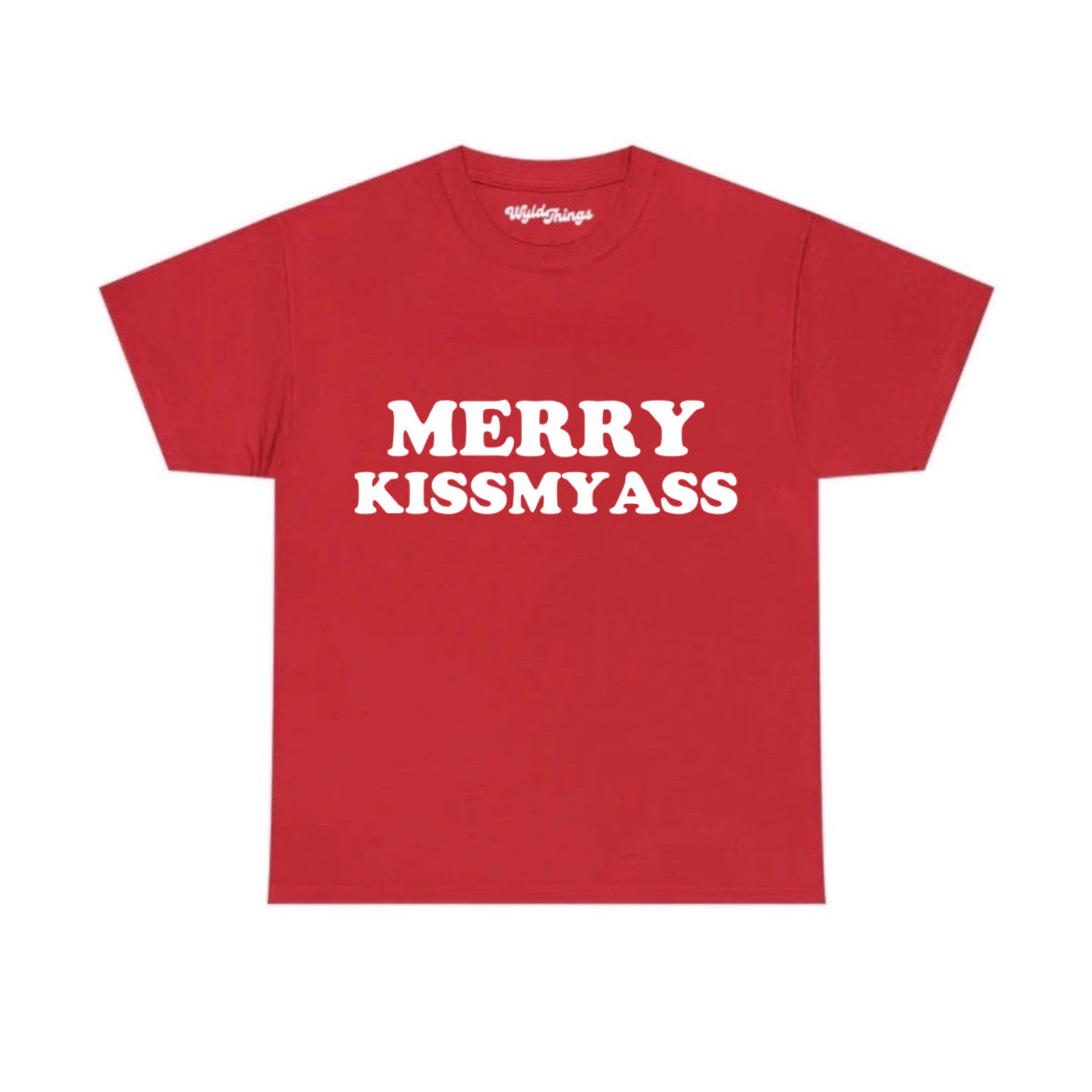 MERRY KISSMYASS T-SHIRT