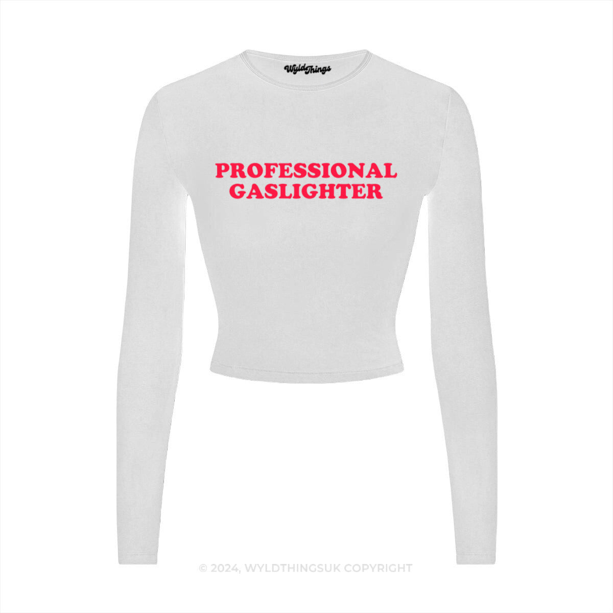 PROFESSIONAL GASLIGHTER LONG SLEEVE CROP TOP