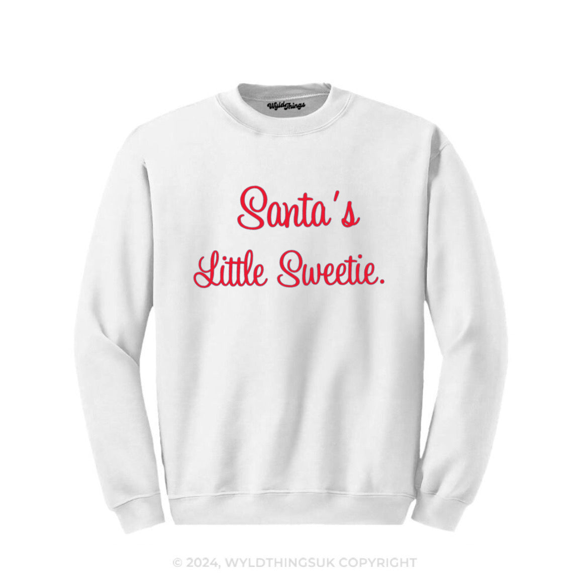 SANTA'S LITTLE SWEETIE SWEATSHIRT