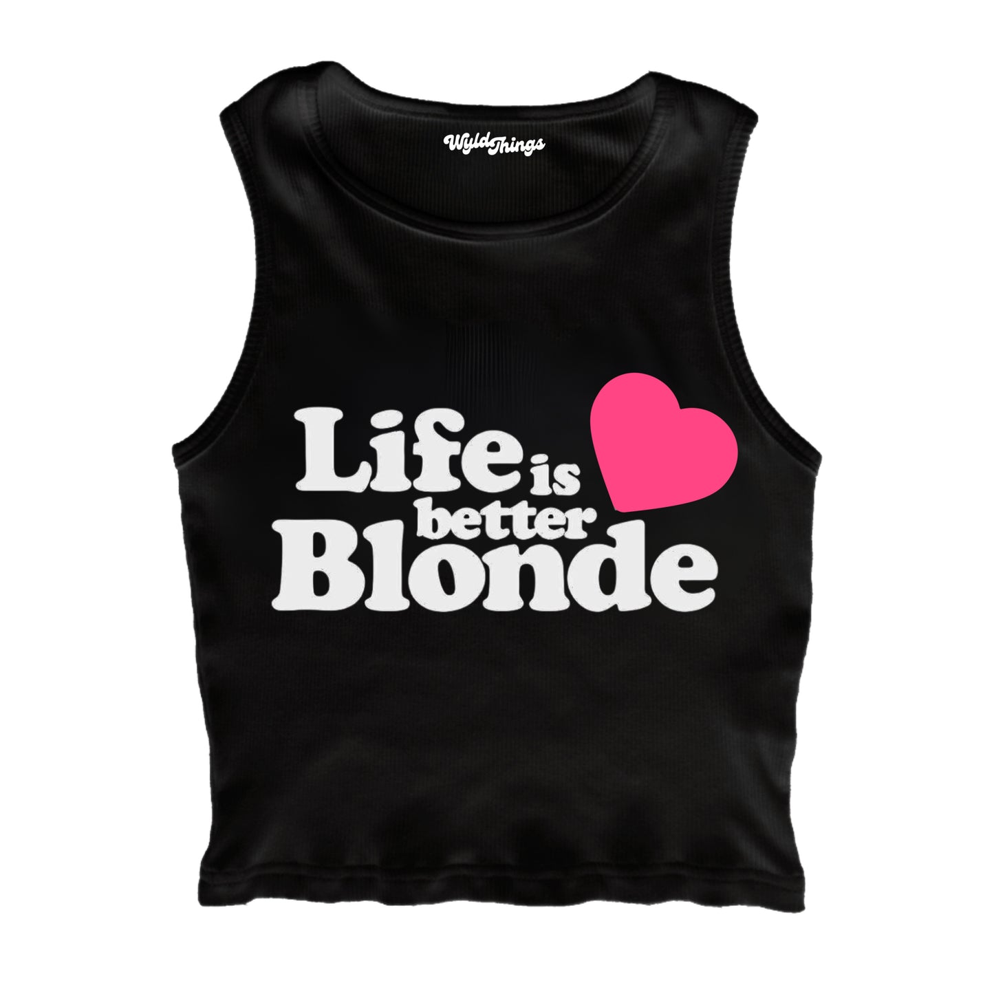 LIFE IS BETTER BLONDE CROPPED TANK TOP