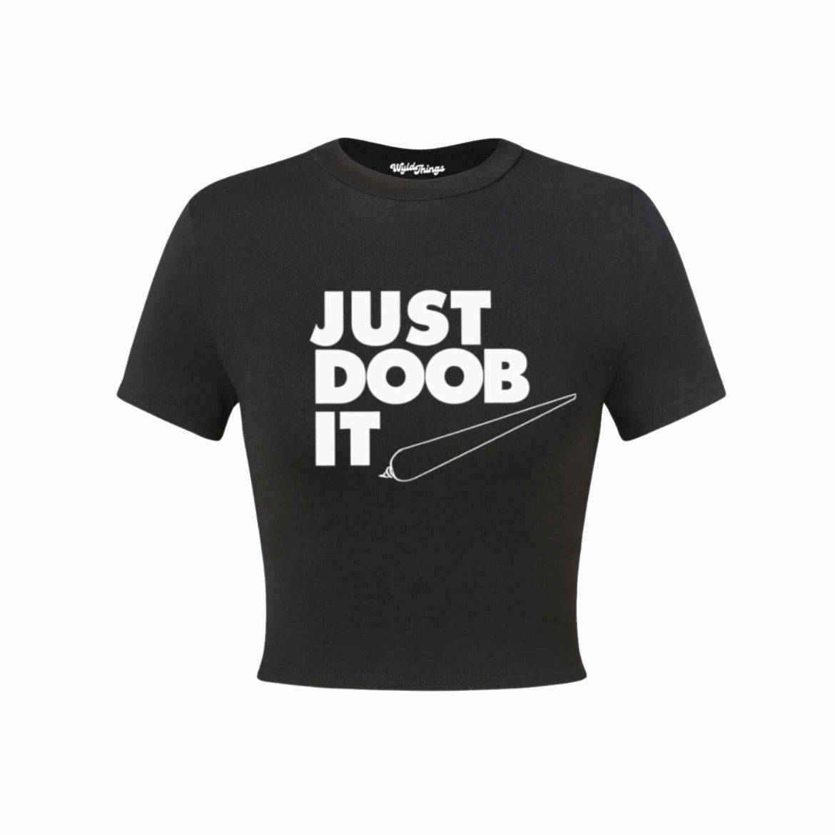 JUST DOOB IT CROP TOP